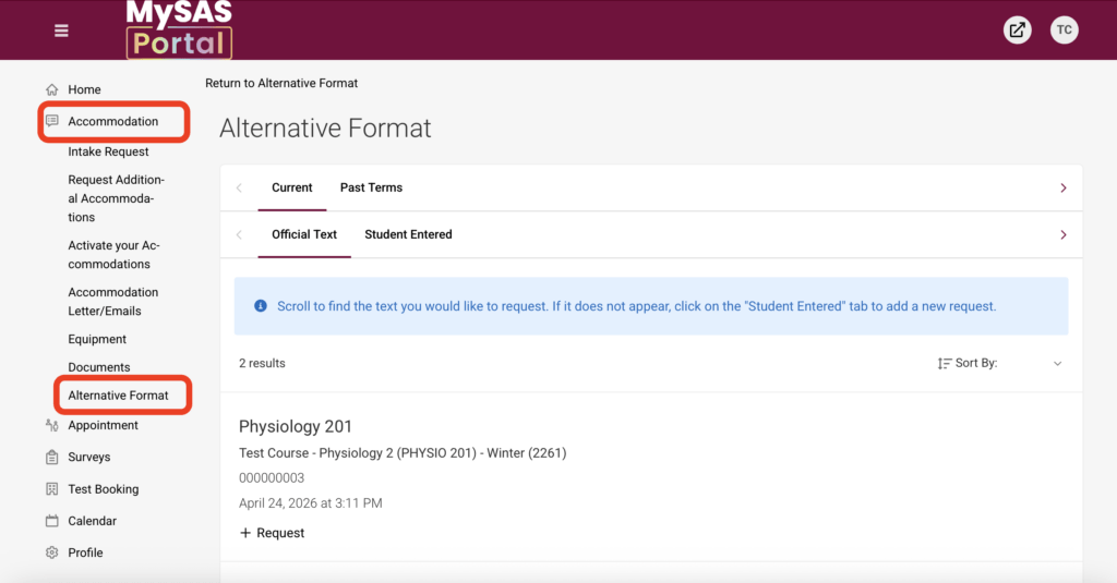 Screenshot of MySAS Portal showing Alternative Format page under Accommodation section. It displays course information for Physiology 201 with instructions to request alternative text formats. The interface features navigation options on the left and a section to sort results.