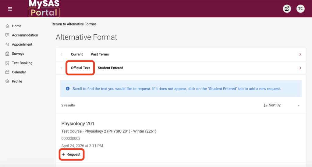 MySAS Portal page displaying the Alternative Format section. The "Official Text" tab is active, showing "Physiology 201" with a "+ Request" button highlighted.