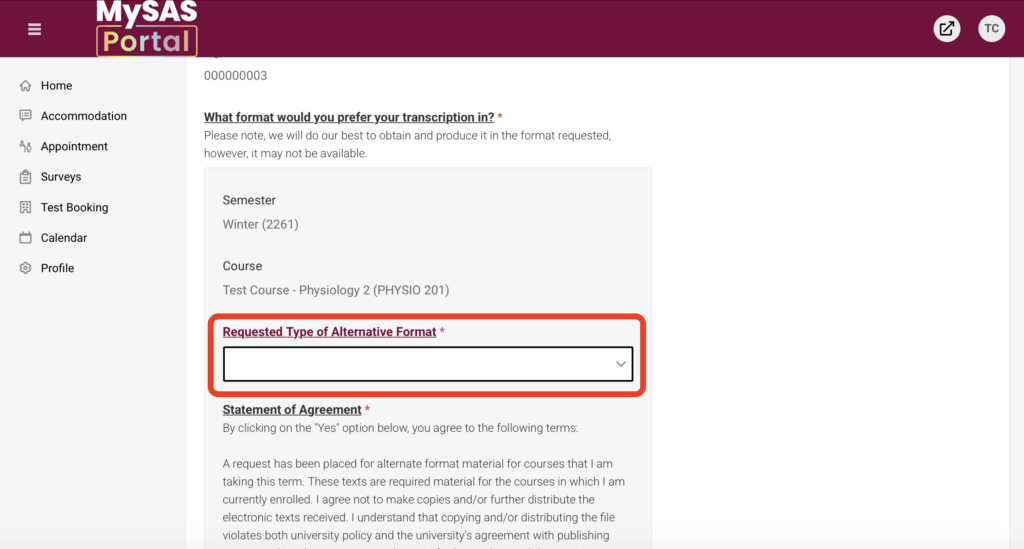 MySAS Portal webpage with a form for transcription preferences. A dropdown labeled "Requested Type of Alternative Format" is highlighted in red.